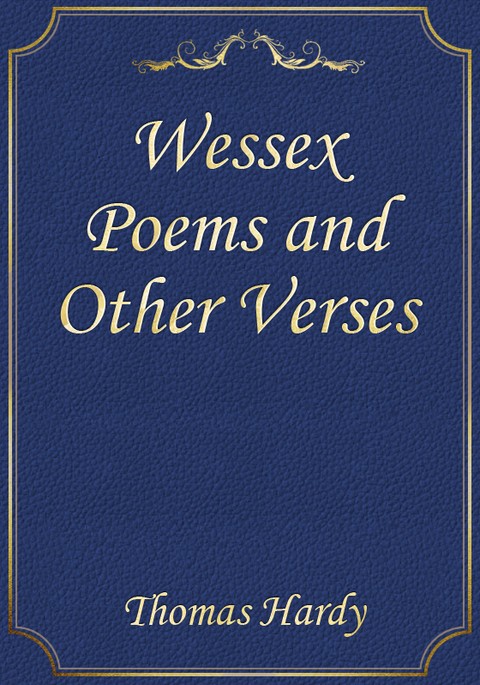 Wessex Poems and Other Verses 표지 이미지