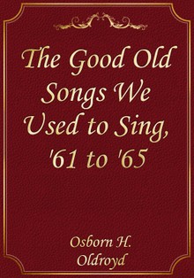 The Good Old Songs We Used to Sing, '61 to '65