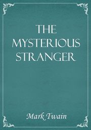 The Mysterious Stranger