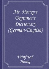 Mr. Honey's Beginner's Dictionary (German-English) 표지 이미지