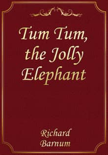 Tum Tum, the Jolly Elephant