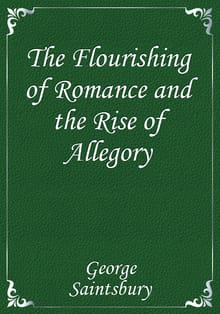 The Flourishing of Romance and the Rise of Allegory