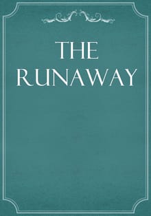 The Runaway