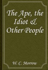 The Ape, the Idiot & Other People 표지 이미지