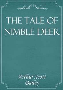 The Tale of Nimble Deer