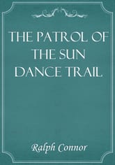 The Patrol of the Sun Dance Trail 표지 이미지