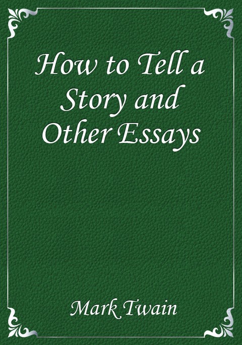 How to Tell a Story and Other Essays 표지 이미지