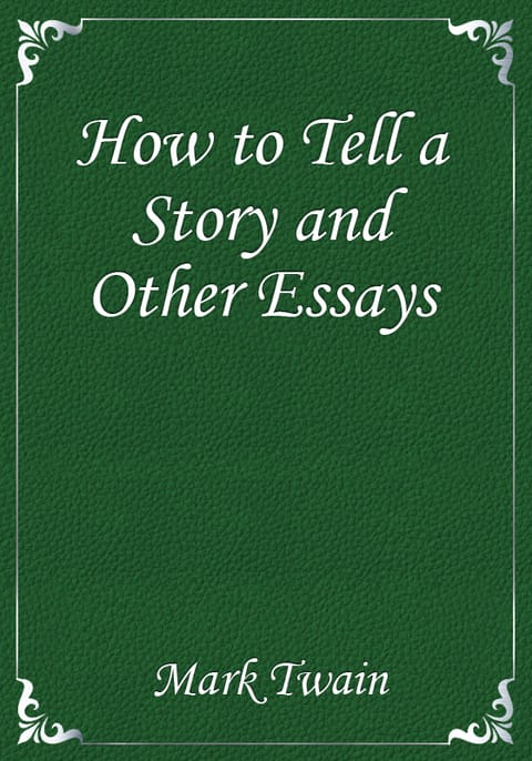 How to Tell a Story and Other Essays 표지 이미지