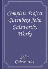 Complete Project Gutenberg John Galsworthy Works 표지 이미지