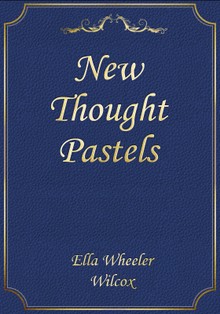 New Thought Pastels