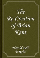 The Re-Creation of Brian Kent 표지 이미지