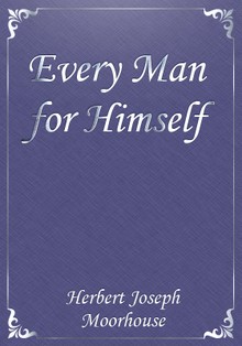 Every Man for Himself