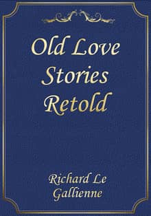 Old Love Stories Retold