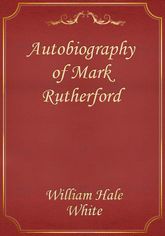 Autobiography of Mark Rutherford 표지 이미지