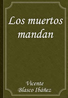 Los muertos mandan