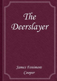 The Deerslayer