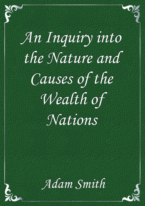 An Inquiry into the Nature and Causes of the Wealth of Nations 표지 이미지