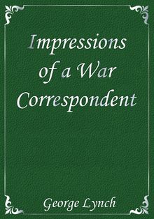 Impressions of a War Correspondent