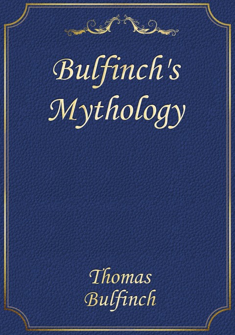 Bulfinch's Mythology 표지 이미지