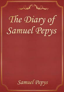 The Diary of Samuel Pepys