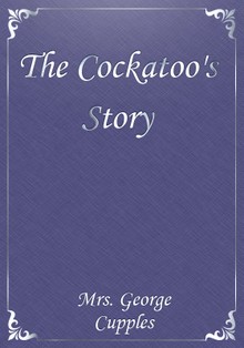 The Cockatoo's Story