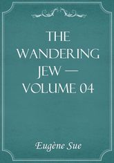 The Wandering Jew — Volume 04 표지 이미지