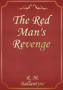 The Red Man's Revenge