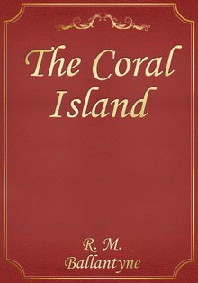 The Coral Island