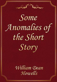 Some Anomalies of the Short Story