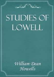 Studies of Lowell