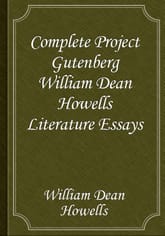 Complete Project Gutenberg William Dean Howells Literature Essays 표지 이미지