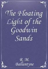 The Floating Light of the Goodwin Sands 표지 이미지