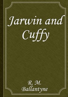 Jarwin and Cuffy