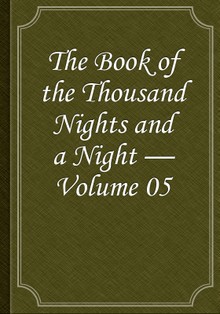 The Book of the Thousand Nights and a Night — Volume 05