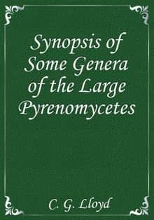 Synopsis of Some Genera of the Large Pyrenomycetes