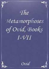 The Metamorphoses of Ovid, Books I-VII 표지 이미지