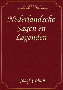Nederlandsche Sagen en Legenden