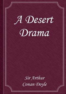 A Desert Drama