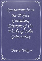 Quotations from the Project Gutenberg Editions of the Works of John Galsworthy 표지 이미지