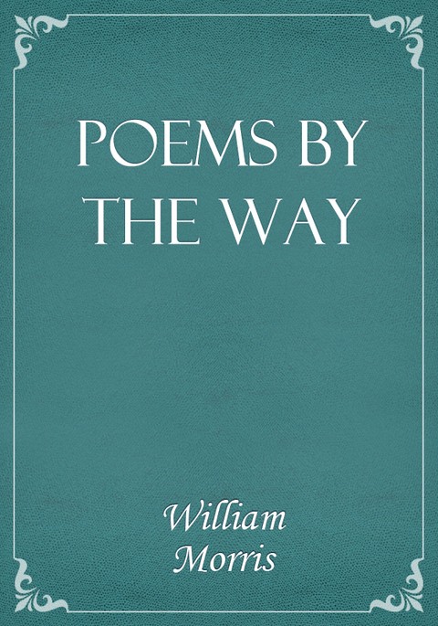 Poems By the Way 표지 이미지