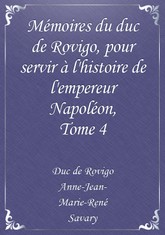 Mémoires du duc de Rovigo, pour servir à l'histoire de l'empereur Napoléon, Tome 4 표지 이미지