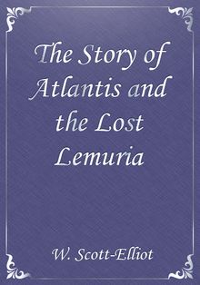 The Story of Atlantis and the Lost Lemuria