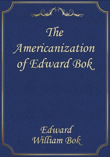 The Americanization of Edward Bok