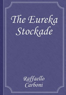 The Eureka Stockade