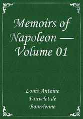 Memoirs of Napoleon — Volume 01 표지 이미지