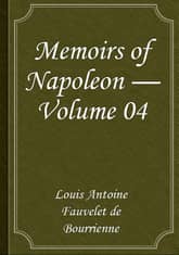 Memoirs of Napoleon — Volume 04 표지 이미지