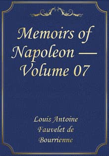 Memoirs of Napoleon — Volume 07