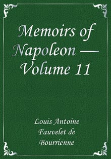 Memoirs of Napoleon — Volume 11