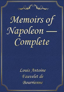 Memoirs of Napoleon — Complete