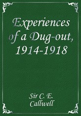 Experiences of a Dug-out, 1914-1918 표지 이미지
